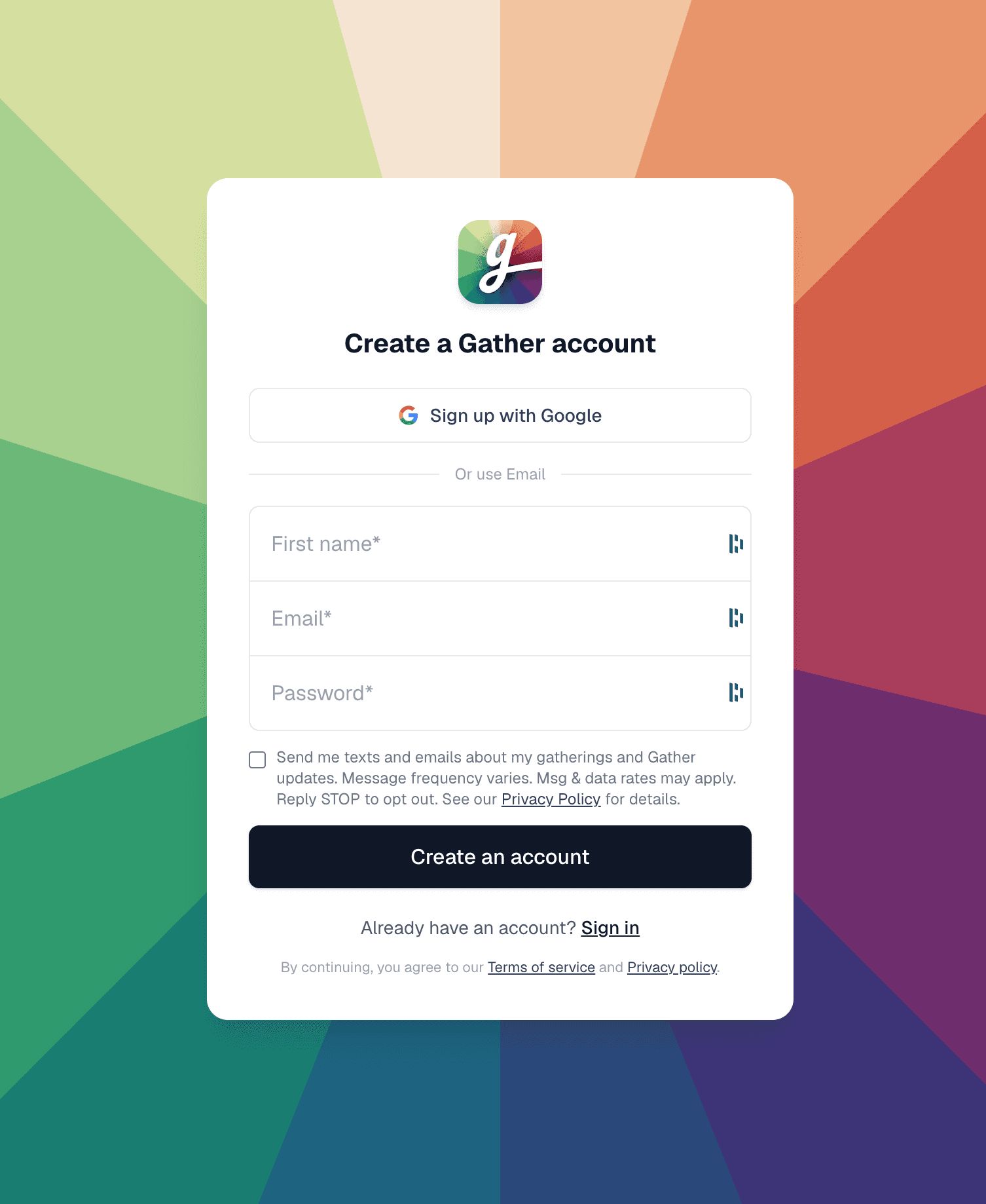Gather sign-up screen showing an unchecked box: “Send me texts and emails about my gatherings and Gather updates. Message frequency varies. Msg & data rates may apply. Reply STOP to opt out.”